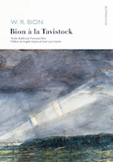 Bion à la Tavistock